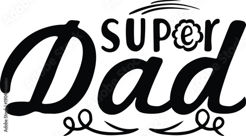 Happy Father's day, SVG  T-shirt design, Vector t-shirt design