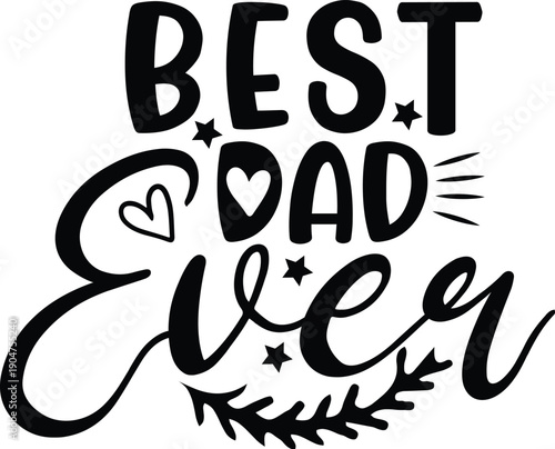 Happy Father's day, SVG  T-shirt design, Vector t-shirt design