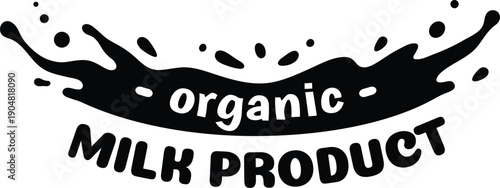 Black and white logo featuring splashing milk with the text organic and milk product underneath, perfect for representing dairy products