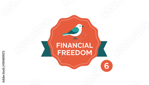Financial freedom bird badge money success
