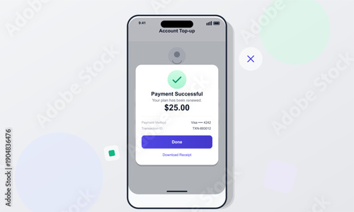 A smartphone displays a payment successful notification for an account top-up. The screen shows a green checkmark, the amount of twenty-five dollars, and a purple confirmation button.