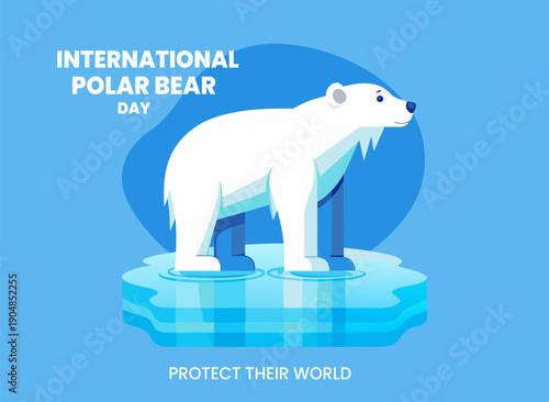 International polar bear day poster featuring arctic wildlife conservation theme with animal standing on melting ice floe in ocean water for environmental awareness education concept