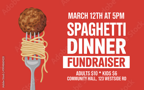 Spaghetti dinner fundraiser event flyer with meatball and fork on red background
