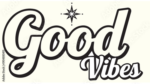 Good Vibes Handwritten Typography Design