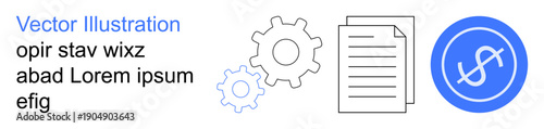 Finance, workflow optimization, data management, economic processes, administration, integration. Graphic showing gears, a document and a dollar sign. Finance and workflow optimization visuals