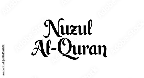 Nuzul Al-Quran text in elegant calligraphy script