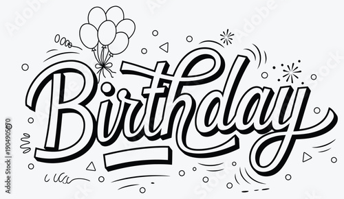Birthday Hand Drawn Script Typography with Party Balloons and Bunting Vector Illustration