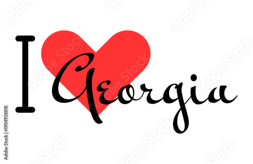 I love Georgia. Hand drawn letters with red heart. Vector illustration, lettering in modern design