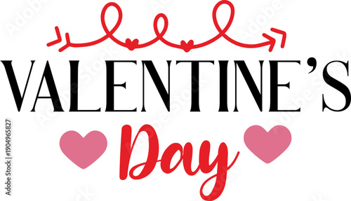 Valentine’s Day typography text on plain white transparent isolated background for card, shirt, hoodie, sweatshirt, apparel, tag, mug, icon, poster or badge