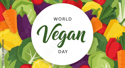 Celebrating World Vegan Day with a colorful arrangement of fresh fruits and vegetables from a top-down viewpoint