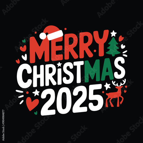 Vibrant festive greeting card for the upcoming christmas celebration in 2025 isolated on white background, Vector, illustration