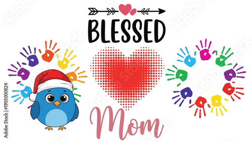 Colorful illustration of a blue owl wearing a Santa hat, surrounded by handprints and a red heart, celebrating blessed mothers.
