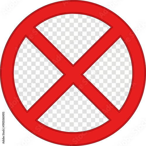Red Prohibition Sign with Crossed Lines.