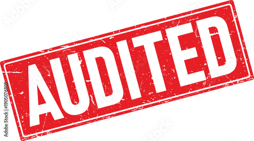 Audited Text in a Red Distressed Rectangular Rubber Stamp Impression on White