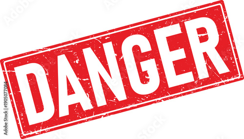 Red Danger Rectangular Rubber Stamp with Distressed Texture Isolated on White Background