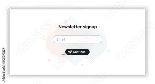 Newsletter signup interface with email field and continue button