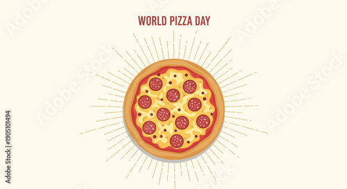 Vector illustration of a pizza on a beige background celebrating World Pizza Day, a global event with iconic cuisine.