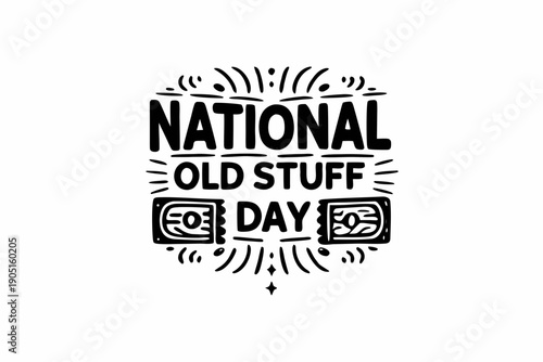 Vintage Items and Collectibles Vector, National Old Stuff Day Celebration Illustration