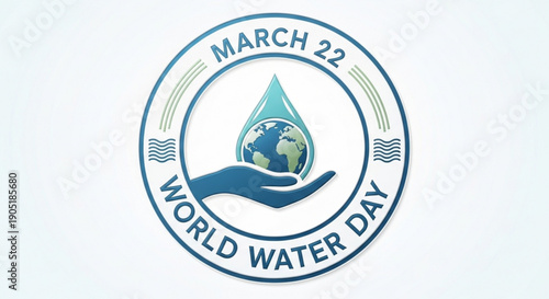 World water day emblem featuring a hand holding a globe with a water droplet march 22 environmental awareness symbol