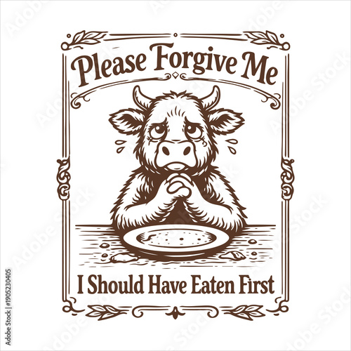 Please forgive me i should have eaten first T-shirt Design, Sarcastic Cutting Board Art, Funny Kitchen Engraving, Laser Cutting Board Design, Cute Kitchen Quote ClipArt