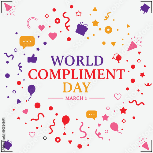 World Compliment Day Celebration Vector with Colorful Confetti and Icons – March 1