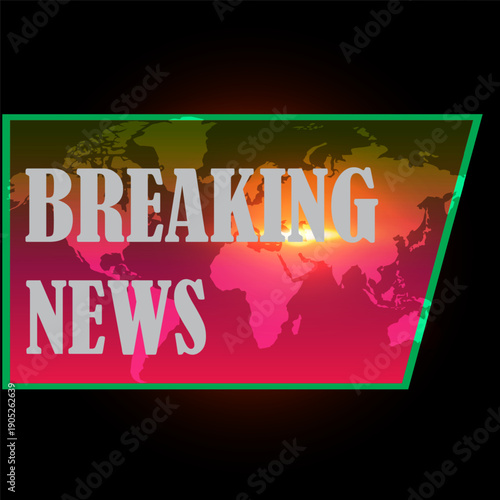 Breaking news sign on globe background. Breaking news colorful promotion template. News Announcement Banner label vector