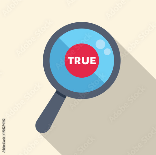 Magnifying glass highlighting the word true in a red circle, showing fact checking concept