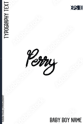 Perry  -Male Names Vector Creative Brush Typography Text Handwritten Lettering