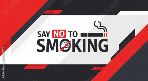 Say no to smoking campaign graphic with bold typography and red prohibition symbol on white background
