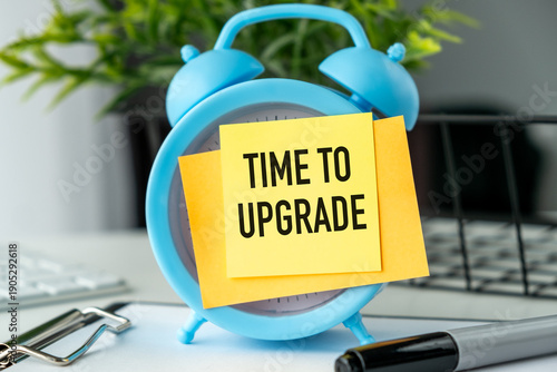 Alarm clock and text Time to Update. Time to Update concept.
