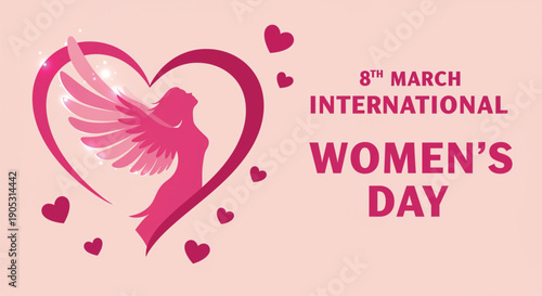 8Th March international womens day celebration illustration featuring a pink silhouette of a woman with wings inside a large heart shape on off white background.