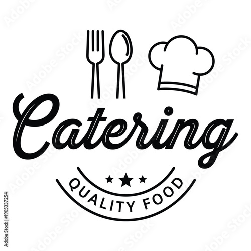 Vector illustration logo for a catering business, featuring cutlery, a chef's hat, and the words 'Catering Quality Food'.