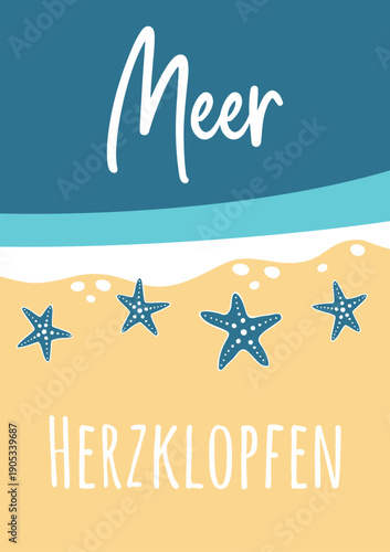 Meer Herzklopfen - deutscher Text, abstraktes Vektor Design mit Wasser, Wellen, Strand und Seesterne für Marketing, Achtsamkeit Konzept im Tourismus für Nordsee und Ostsee Urlaub.