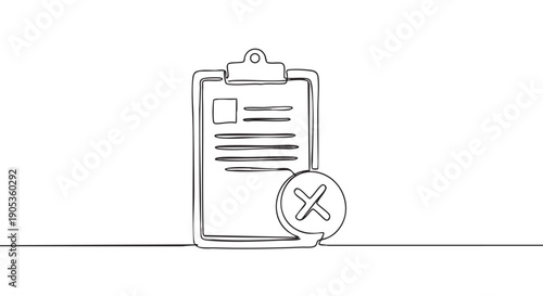 Continuous one line drawing of a clipboard with a document and a rejection cross mark symbol representing failure, denial, or a negative result in a minimalist sketch style