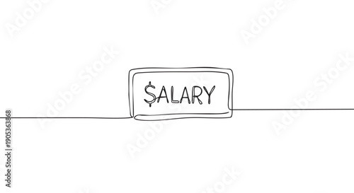 Continuous line art drawing of the word 'SALARY' with a dollar sign, enclosed in a rectangular frame, presented in a minimalist, clean, and illustrative style