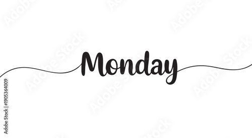 Black handwritten script text 'Monday' with elegant decorative wavy lines extending horizontally, conveying a stylish and simple message