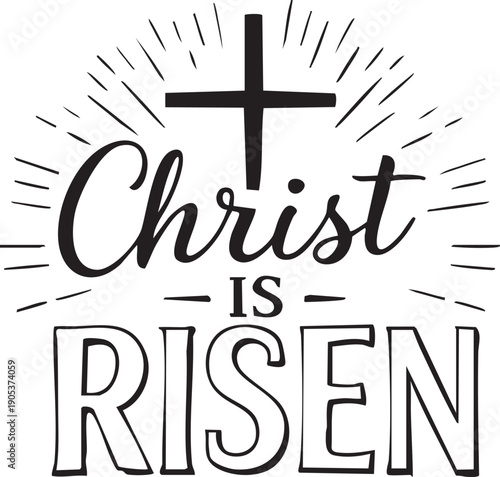 Christ Is Risen cross with radiant light Easter resurrection Christian faith typography vector illustration