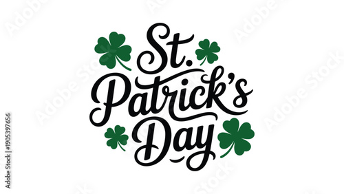 St Patricks Day modern hand lettering typography with green shamrock clovers on white background celebrating irish holiday luck joy and spring festivity