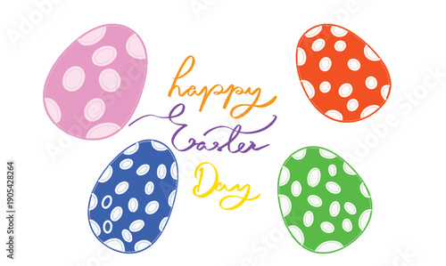 Happy easter day eggs colorful text font calligraphy hand written lettering script easter bunny rabbit april month season holiday banner gift happy easter day eggs colorful character cartoon festive 