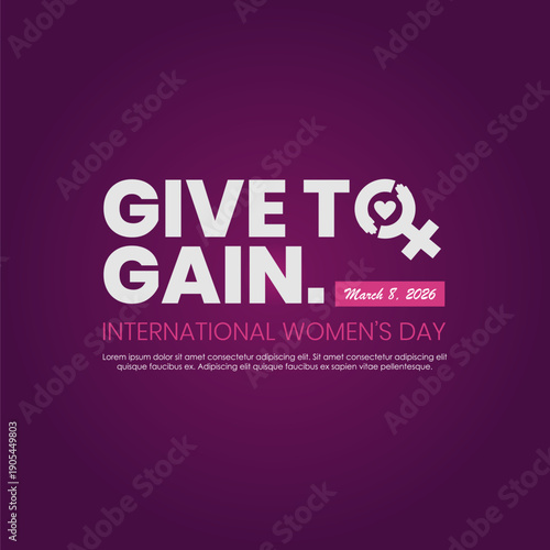 Give To Gain - International women's day 2026 poster, banner, social media post, greeting design. Woman give hand sign illustration. Best for 2026 women's day campaign theme - #GiveToGain #IWD2026
