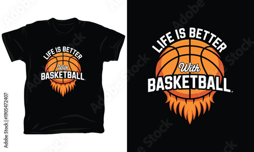 Life Is Better With Basketball Beard Silhouette Sport T-Shirt