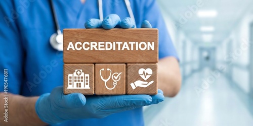 Doctor holding wooden blocks with icons sees word: ACCREDITATION. Warranty, standards, ISO quality certification and guarantee medicine concept. Medical accreditation. Accredited health care product. 