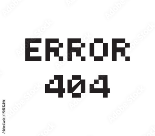 Error 404 message in retro pixel art font on white background