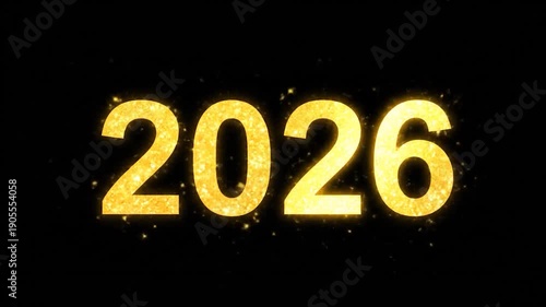 The year 2026 glows in gold against a dark backdrop, with sparkling elements
