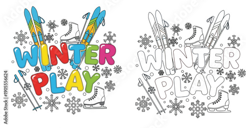 Winter Play lettering with skiing and ice skating equipment. Colorful and outline vector illustration set including skis, poles, skates, and snowflakes for winter sports design or coloring page.