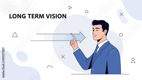 Man with Long Term Vision, Strategic Planning, Future Outlook, Arrow Forward