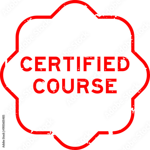 Grunge red certified course word rubber seal stamp on white background