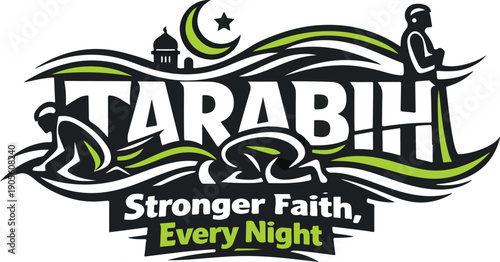 Tarabih prayer graphic design stronger faith every night islamic worship