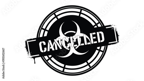 Cancelled Sign: A bold black and white symbol announces a cancellation, a stark declaration against a stark ground.