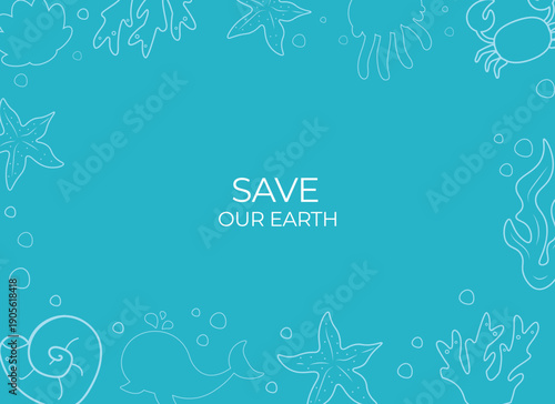 Save Our Earth Poster 